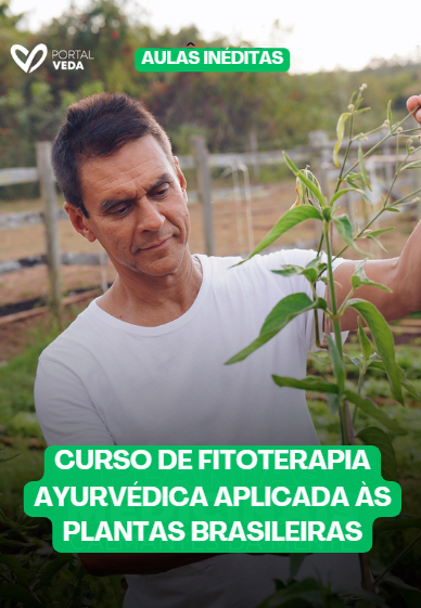 CURSO DE FITOTERAPIA AYURVÉDICA APLICADA AS PLANTAS BRASILEIRAS