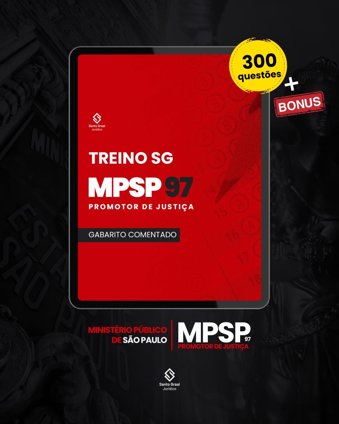 MPSP 97 | Treino SG - 300 questões