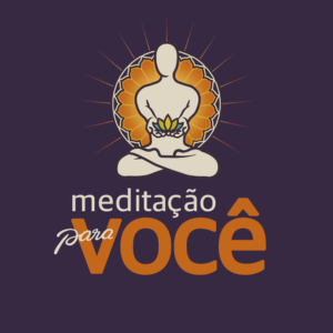Curso Meditação para Você — cinco passos até o hábito de meditar