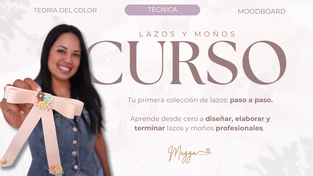 Curso Tu Primera Colección de Lazos