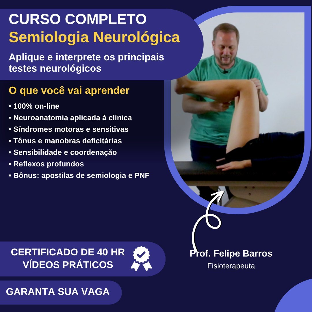 Semiologia Neurológica – Prof. Felipe Barros