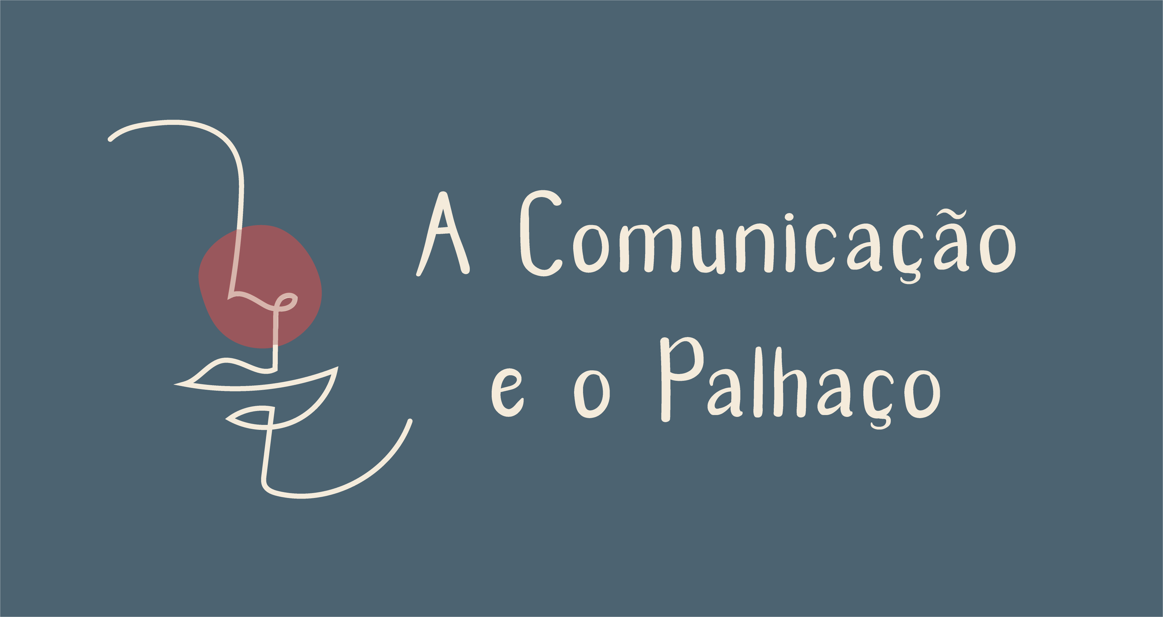 Comunicação e o Palhaço 